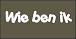 wie ben ik